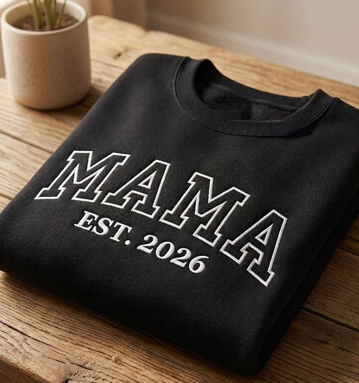 Custom embroidered Mama Est sweatshirt by Rebel Needleworks - personalised mum year gift UK