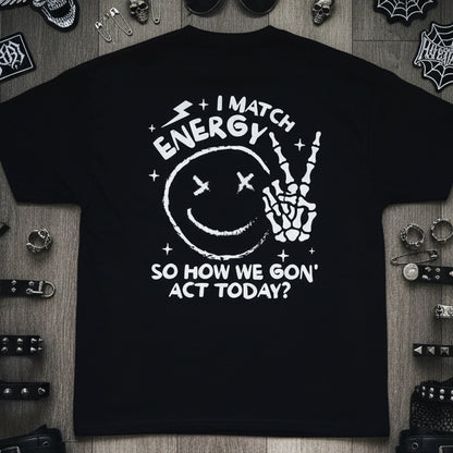How we gonna act printed t-shirt by Rebel Needleworks - alternative funny unisex top UK