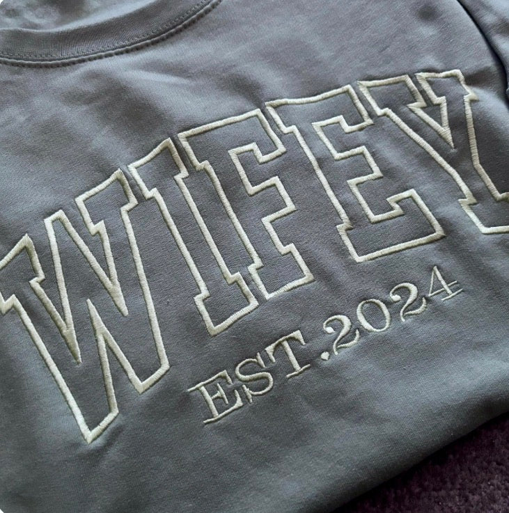 Personalised wifey embroidered sweatshirt by Rebel Needleworks - custom wedding gift UK