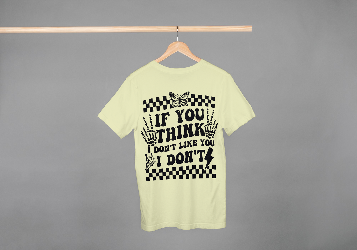 I Don’t Like You Print Tshirt