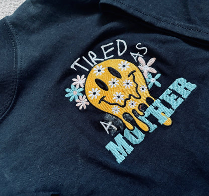Rebel Needleworks tired as a mother embroidered t-shirt - funny personalised mum gift UK