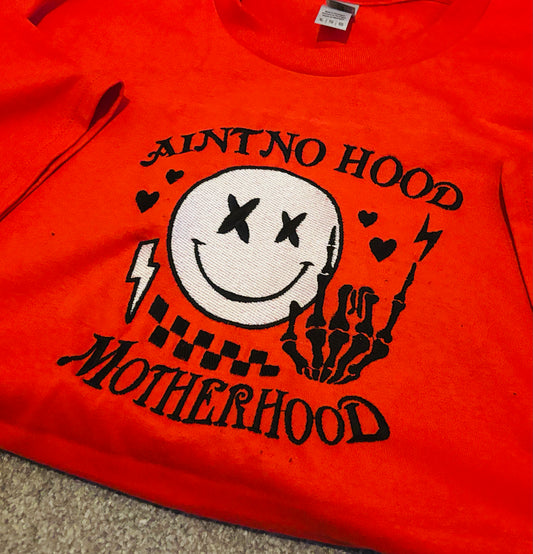 Ain’t No Hood Motherhood Embroidered T-Shirt